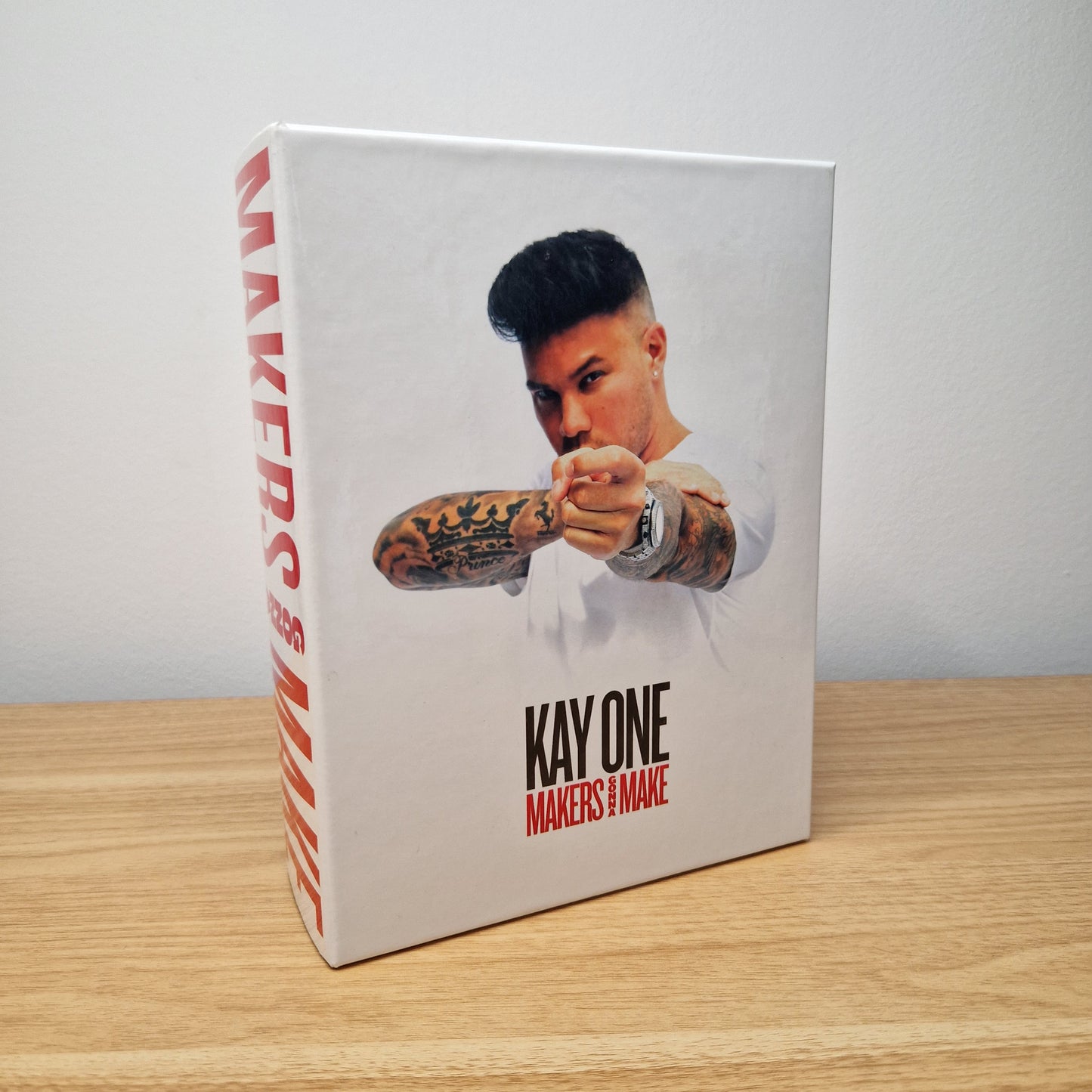Kay One - Makers Gonna Make	Limited Edition Box Set